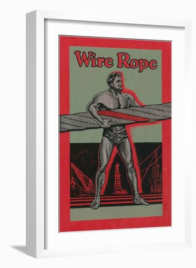 Strongman Advertising Wire Rope-null-Framed Giclee Print