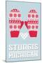 Sturgis, Michigan - Mittens-Lantern Press-Mounted Art Print