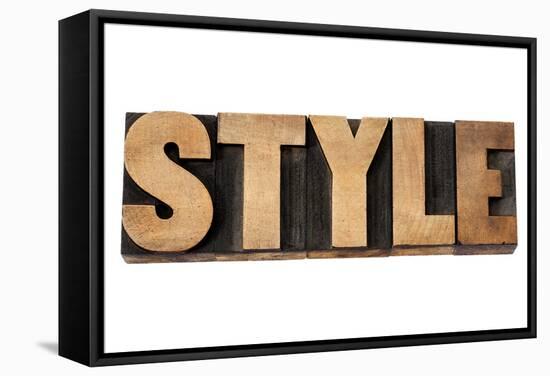 Style - Isolated Word in Vintage Letterpress Wood Type-PixelsAway-Framed Stretched Canvas