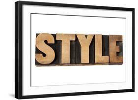 Style - Isolated Word in Vintage Letterpress Wood Type-PixelsAway-Framed Art Print