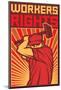Stylized Workers Rights Poster-null-Mounted Art Print