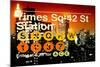 Subway and City Art - Times Square - 42 Street Station-Philippe Hugonnard-Mounted Photographic Print