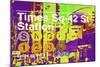 Subway and City Art - Times Square - 42 Street Station-Philippe Hugonnard-Mounted Photographic Print