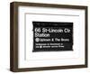 Subway Sign at Times Square, 66 Street Lincoln Station, Manhattan, NYC, White Frame-Philippe Hugonnard-Framed Art Print