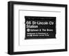 Subway Sign at Times Square, 66 Street Lincoln Station, Manhattan, NYC, White Frame-Philippe Hugonnard-Framed Art Print