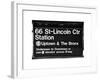 Subway Sign at Times Square, 66 Street Lincoln Station, Manhattan, NYC, White Frame-Philippe Hugonnard-Framed Art Print