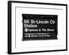 Subway Sign at Times Square, 66 Street Lincoln Station, Manhattan, NYC, White Frame-Philippe Hugonnard-Framed Art Print