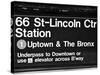 Subway Sign at Times Square, 66 Street Lincoln Station, Manhattan, NYCa-Philippe Hugonnard-Stretched Canvas