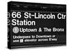 Subway Sign at Times Square, 66 Street Lincoln Station, Manhattan, NYCa-Philippe Hugonnard-Stretched Canvas