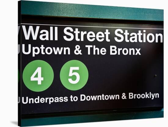 Subway Station Sign, Wall Street Station, Manhattan, New York City, United States-Philippe Hugonnard-Stretched Canvas