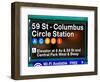 Subway Station Signs, 59 Street Columbus Circle Station, Manhattan, NYC, White Frame-Philippe Hugonnard-Framed Art Print