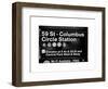 Subway Station Signs, 59 Street Columbus Circle Station, Manhattan, NYC, White Frame-Philippe Hugonnard-Framed Art Print