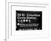 Subway Station Signs, 59 Street Columbus Circle Station, Manhattan, NYC, White Frame-Philippe Hugonnard-Framed Art Print