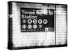 Subway Times Square - 42 Street Station - Subway Sign - Manhattan, New York City, USA-Philippe Hugonnard-Stretched Canvas