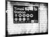 Subway Times Square - 42 Street Station - Subway Sign - Manhattan, New York City, USA-Philippe Hugonnard-Mounted Art Print