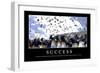 Success: Inspirational Quote and Motivational Poster-null-Framed Premium Photographic Print