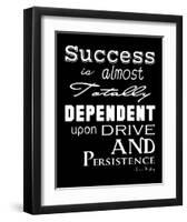 Success is Dependent Upon Drive-Veruca Salt-Framed Art Print