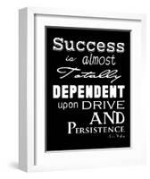 Success is Dependent Upon Drive-Veruca Salt-Framed Art Print