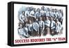 Success Requires the A Team-null-Framed Stretched Canvas