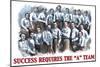 Success Requires the A Team-null-Mounted Art Print