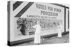 Suffragettes Uses Long Brushes To Post a Billboard Announcing a "Votes" For Women" Parade-null-Stretched Canvas