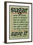 Sugar… Save It-null-Framed Art Print