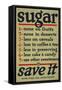 Sugar, Save It-null-Framed Stretched Canvas