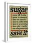 Sugar, Save It-null-Framed Giclee Print