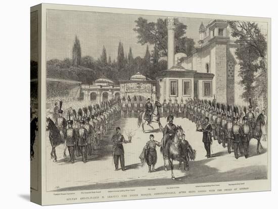 Sultan Abd-Ul-Hamid II Leaving the Eyoub Mosque-Joseph Nash-Stretched Canvas