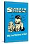 Summer Session Why Stop The Party In May Funny Retro Poster-Retrospoofs-Stretched Canvas