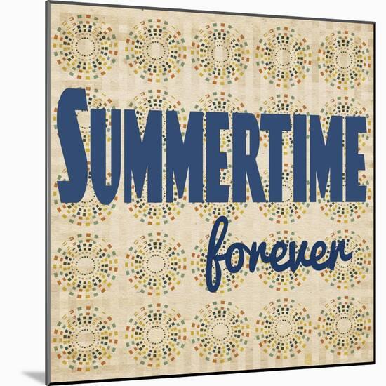 Summertime Forever-Tammy Kushnir-Mounted Giclee Print