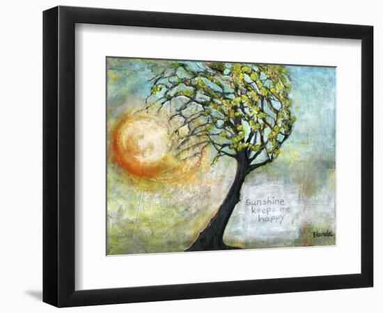 Sunshine Keeps Me Happy-Blenda Tyvoll-Framed Premium Giclee Print