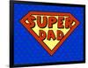 Super Dad Shield in Pop Art Style-PiXXart-Framed Art Print