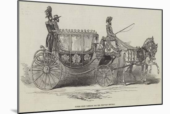 Superb State Carriage for the Peruvian Republic-null-Mounted Giclee Print
