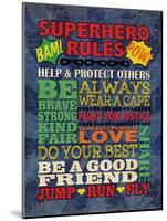 Superhero Rules-N Harbick-Mounted Art Print