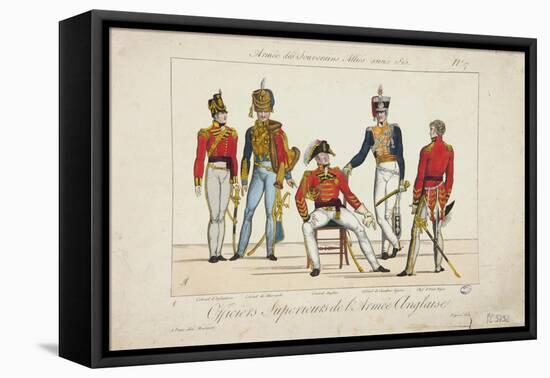 Superior Officers of the English Army, Army of Allied Sovereigns, 1815-Adrien Pierre Francois Godefroy-Framed Stretched Canvas