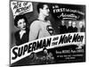 Superman And the Mole Men, Phyllis Coates, George Reeves, 1951-null-Mounted Art Print
