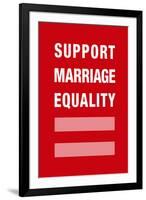 Support Marriage Equality-null-Framed Art Print