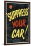 'Suppress' Your Car!-null-Framed Art Print