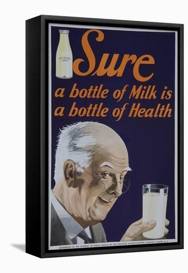 Sure a Bottle of Milk Is a Bottle of Health Poster-null-Framed Stretched Canvas