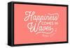 Surf City, New Jersey - Happiness Comes In Waves - Simply Said - Lantern Press Artwork-Lantern Press-Framed Stretched Canvas