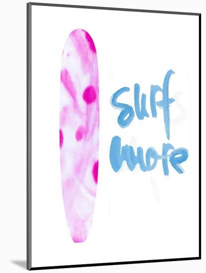 Surf More-Susan Bryant-Mounted Art Print