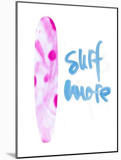 Surf More-Susan Bryant-Mounted Art Print