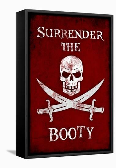 Surrender the Booty Pirate-null-Framed Stretched Canvas