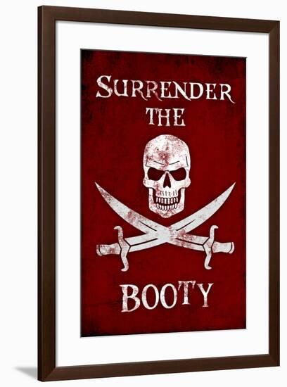 Surrender the Booty Pirate-null-Framed Poster