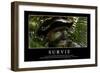 Survie: Citation Et Affiche D'Inspiration Et Motivation-null-Framed Photographic Print