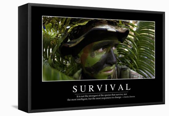 Survival: Inspirational Quote and Motivational Poster-null-Framed Stretched Canvas