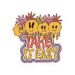 Take it Easy - Retro Grovvy Lettering Print with Daisy Flowers and Melting Emiji for Graphic Tee T-Svetlana Shamshurina-Photographic Print