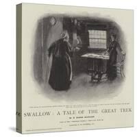 Swallow, a Tale of the Great Trek-William Hatherell-Stretched Canvas