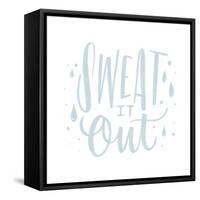 Sweat It Out-Ashley Santoro-Framed Stretched Canvas